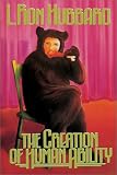 The Creation of Human Ability: A Handbook for Scientologists