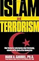Islam and Terrorism: What the Quran Really Teaches About Christianity, Violence and the Goals of the Islamic Jihad