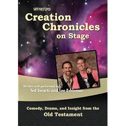 Creation Chronicles on Stage