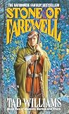 Stone of Farewell (Memory, Sorrow, and Thorn, Book 2)