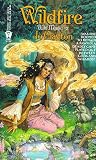 Wildfire (Wild Magic)