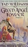 To Green Angel Tower, Part 1 (Memory, Sorrow, and Thorn, Book 3)