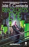Beholder's Eye (Web Shifters)
