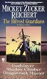 Godslayer / Shadow Climber / Dragonrank Master (The Bifrost Guardians)
