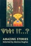 What If...?: Amazing Stories
