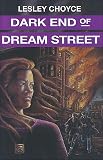 Dark End of Dream Street (Lesley Choyce Kids/YA Novels)