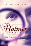 Ms Holmes of Baker Street: The Truth About Sherlock