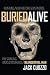 Buried Alive: The Startling Truth About Neanderthal Man