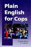 Plain English for Cops