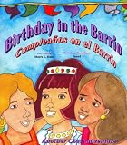 Birthday in the Barrio/Cumplea�os en el barrio
