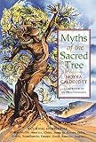 Myths of the Sacred Tree
