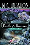 Death of a Dreamer (Hamish Macbeth Mysteries)
