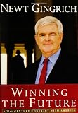 Winning The Future: A 21st Century Contract with America