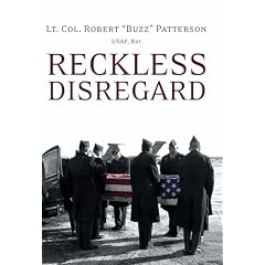 Reckless Disregard: How Liberal Democrats Undercut Our Military, Endanger Our Soldiers, and Jeopardize Our Security