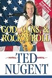 God, Guns & Rock and Roll