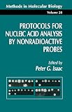 Protocols for Nucleic Acid Analysis by Nonradioactive Probes (Methods in Molecular Biology)