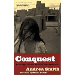 Conquest: Sexual Violence and American Indian Genocide
