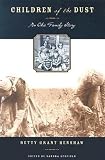 Children of the Dust: An Okie Family Story (Plains Histories)