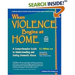 When Violence Begins at Home: A Comprehensive Guide to Understanding and Ending Domestic Abuse