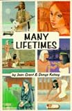 Many Lifetimes (Joan Grant Autobiography)