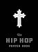 The Hip Hop Prayer Book by Timothy Holder