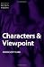 Characters & Viewpoint (Elements of Fiction Writing)