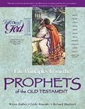 Life Principles from the Ot Prophets (Following God Series)