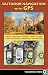 Outdoor Navigation With GPS: Hiking, Geocaching, Canoeing, Kayaking, Fishing, Outdoor Photography, Backpacking, Mountain Biking