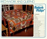 Patchwork And Quilting (Penny Perkins' Pattern Picker)