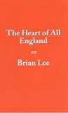 The Heart of All England: Literature, Culture, Politics, Language
