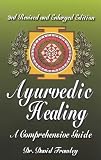 Ayurvedic Healing: A Comprehensive Guide