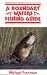 A Boundary Waters Fishing Guide by Michael J. Furtman