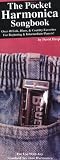 The Pocket Harmonica Songbook/over 40 Folk, Blues, & Country Favorites for Beginning & Intermediate Players! (Harmonica)