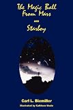 The Magic Ball from Mars & Starboy