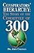 Conspirator's Hierarchy : The Committee of 300