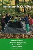 Adventures in Camping: An Introduction to Adirondack Backpacking