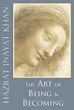 The Art of Being and Becoming