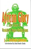 African Glory: The Story of Vanished Negro Civilizations