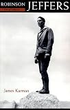 Robinson Jeffers: Poet of California