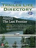 2007 Trailer Life RV Parks, Campgrounds and Services Directory (Trailer Life Directory : Campgrounds, Rv Parks & Services)