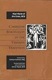 Carmelite Spirituality in the Teresian Tradition