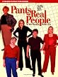 Pants for Real People