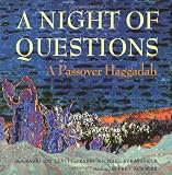 A Night of Questions: A Passover Haggadah