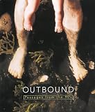 Outbound: Passages from the 90's