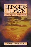 Bringers of the Dawn: Teachings from the Pleiadians