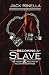 Becoming a Slave
