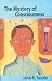 The Mystery of Consciousness