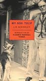 My Dog Tulip (New York Review Books Classics)