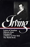 Washington Irving : History, Tales, and Sketches (Library of America)