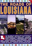 The Roads of Louisiana (The Roads of)